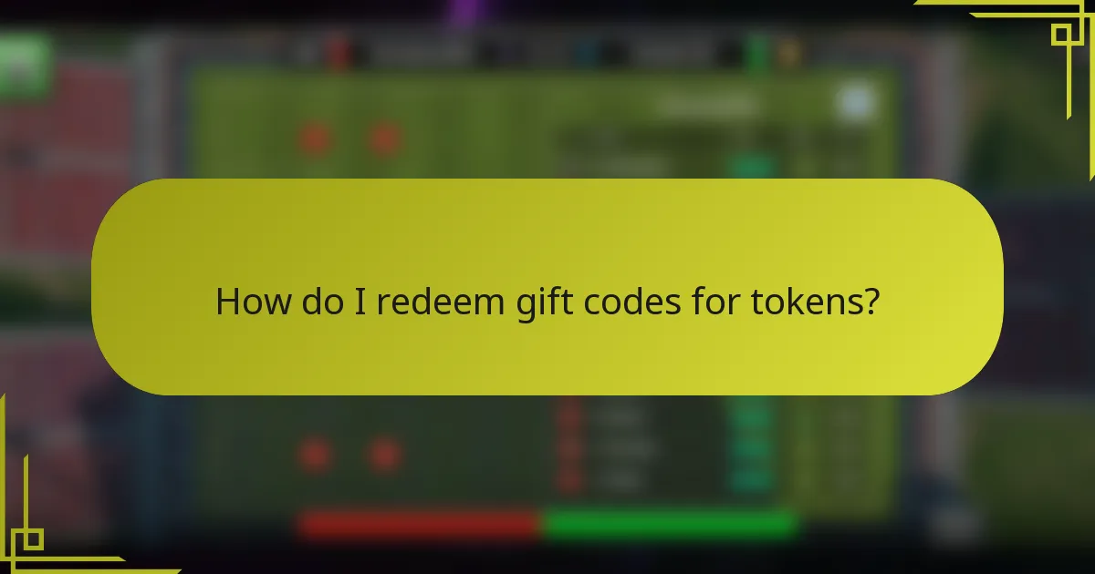 How do I redeem gift codes for tokens?