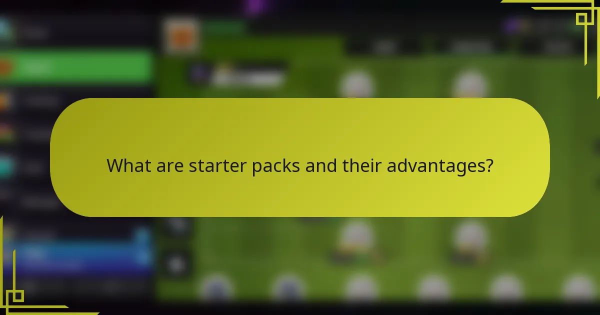 What are starter packs and their advantages?