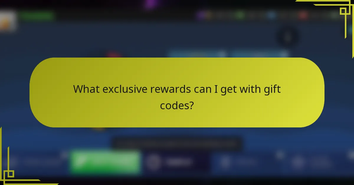 What exclusive rewards can I get with gift codes?